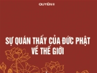 Sự quán thấy của Đức Phật về sự vận hành của thế giới - Quyển II, bài 2 