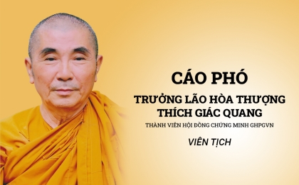Trung ương Giáo hội Cáo phó Trưởng lão Hòa thượng Thích Giác Quang viên tịch