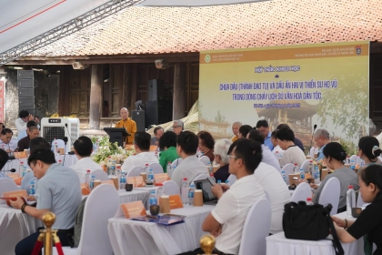 Hội thảo khoa học “Chùa Đậu (Thành Đạo tự) và dấu ấn hai vị Thiền sư họ Vũ trong dòng chảy lịch sử văn hóa dân tộc”