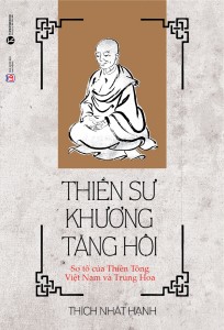 Cuốn sách Thiền sư Khương Tăng Hội, tìm về cội nguồn Phật giáo Việt Nam