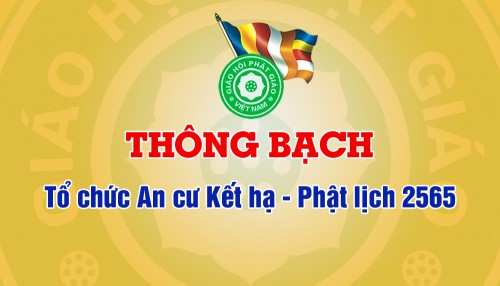 Thông bạch: Tổ chức An cư Kiết hạ – Phật lịch 2565